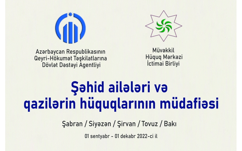 Müvəkkil Hüquq Mərkəzi şəhid ailələrinə və qazilərə hüquqi yardım edəcək